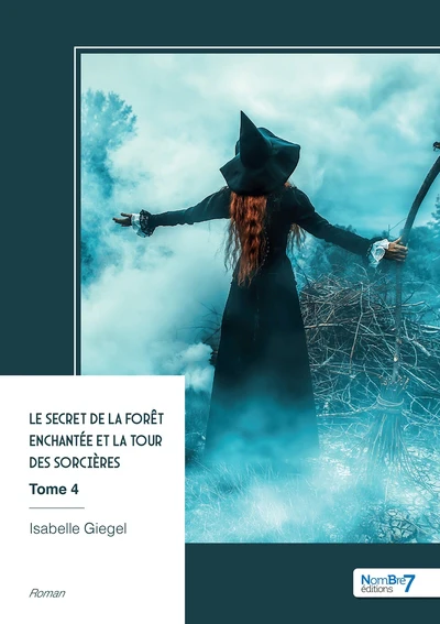 Le secret de la forêt enchantée et la tour des sorcières - Tome 4 - Image 2