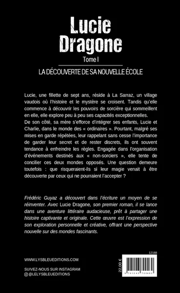 Lucie Dragone - Tome I : La découverte de sa nouvelle école - Image 2