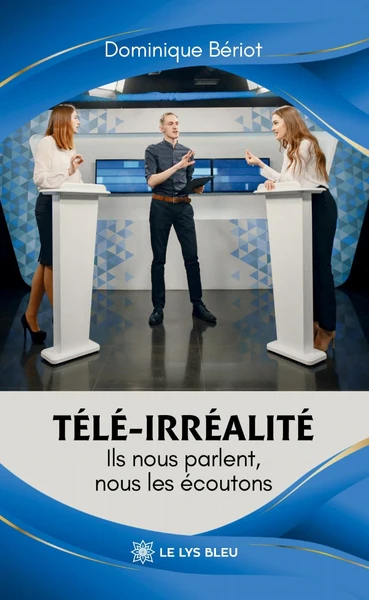 Télé-irréalité - Ils nous parlent, nous les écoutons - Image 13