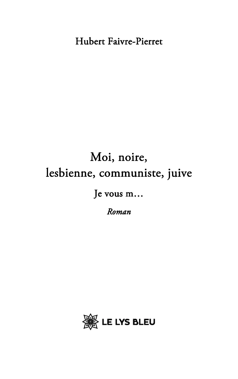 Moi, noire, lesbienne, communiste, juive - Image 3