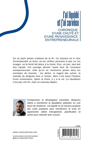 J'ai liquidé et j'ai survécu - Chronique d'une chute et d'une renaissance entrepreneuriale - Image 2