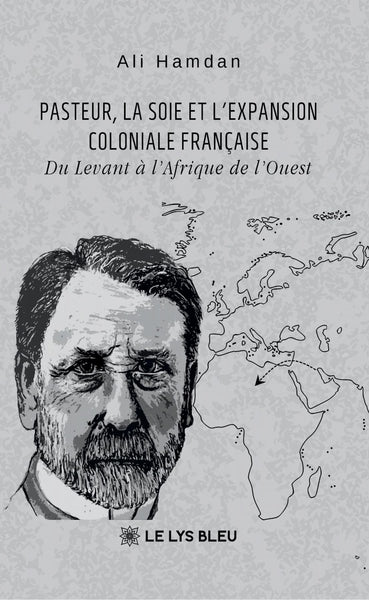Pasteur, la soie et l'expansion coloniale française - Image 13