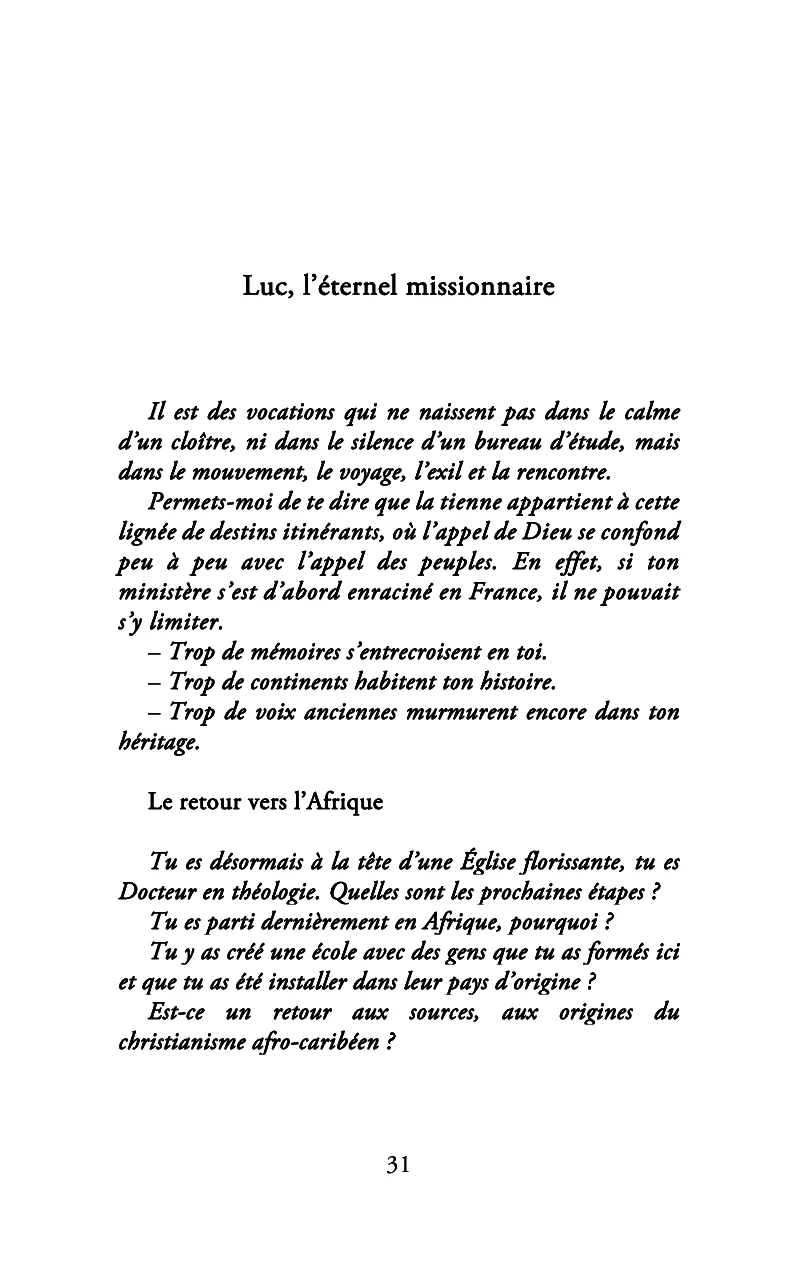 Luc, l'éternel missionnaire - Image 27