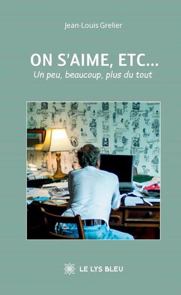 On s'aime, etc...
