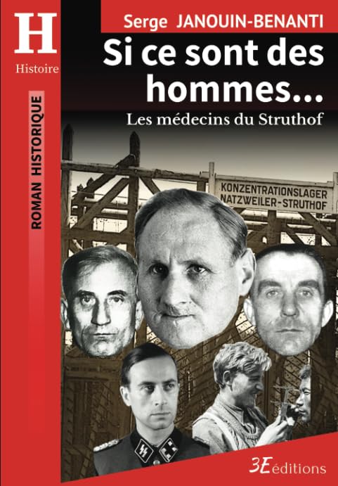 Si ce sont des hommes...: Les médecins du Struthof - Image 2