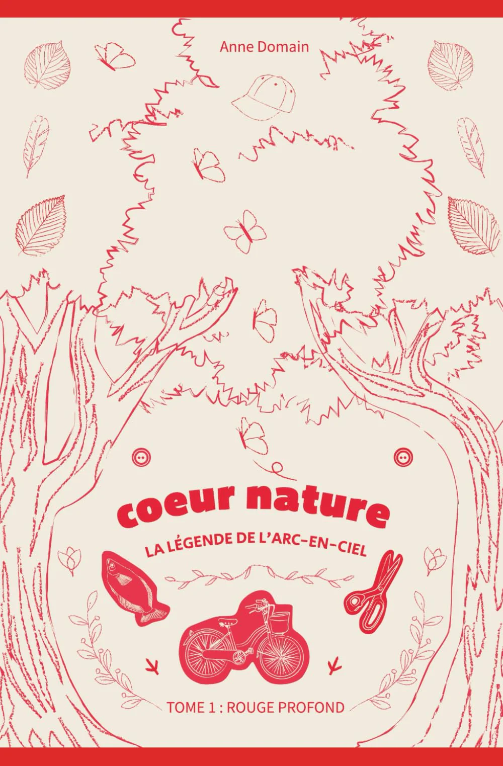 Tome 1 : Rouge Profond La Naissance: Coeur Nature, la légende de l'Arc-en-ciel - Image 2